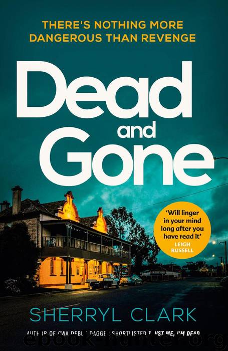 Dead and Gone by Sherryl Clark