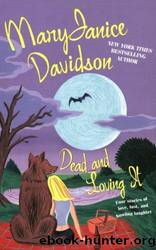 Dead and Loving It by Davidson MaryJanice