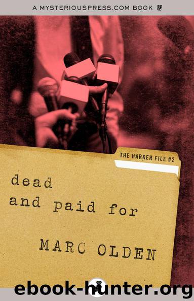 Dead and Paid For by Marc Olden