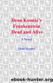 Dead and alive by Dean Koontz