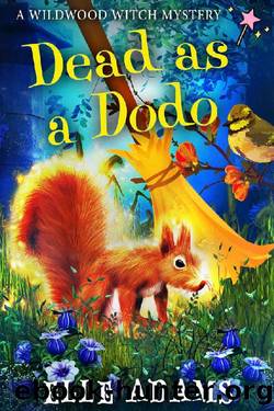 Dead as a Dodo (A Wildwood Witch Mystery Book 3) by Elle Adams