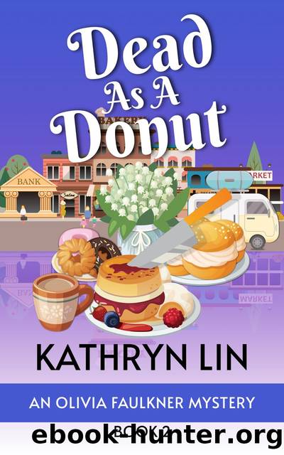 Dead as a Donut by Kathryn Lin