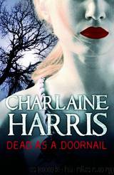 Dead as a Doornail (Sookie Stackhouse #5) by Charlaine Harris