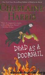 Dead as a doornail by Charlaine Harris