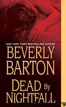 Dead by Nightfall by Barton Beverly