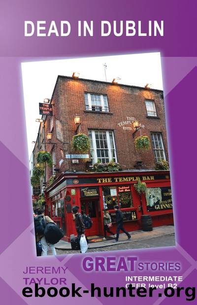 Dead in Dublin (Great Stories by Jeremy Taylor