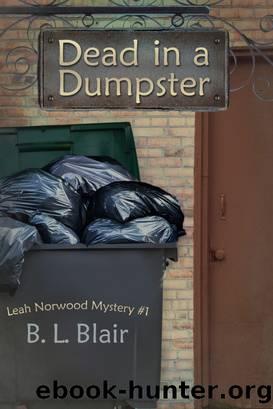 Dead in a Dumpster by B. L. Blair