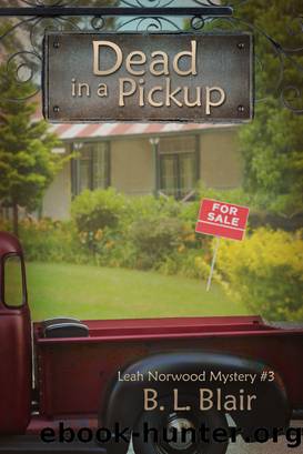 Dead in a Pickup by B. L. Blair