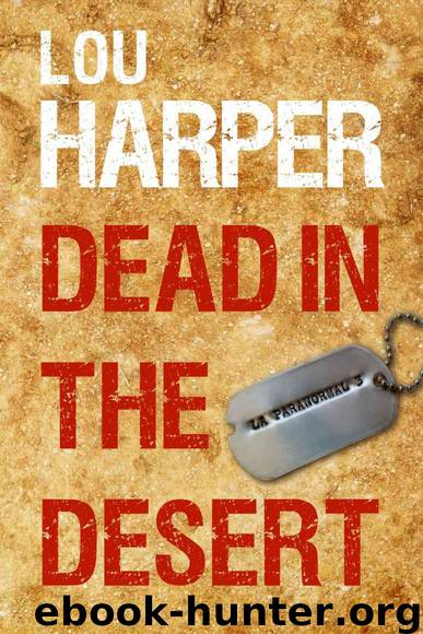 Dead in the Desert by Lou Harper