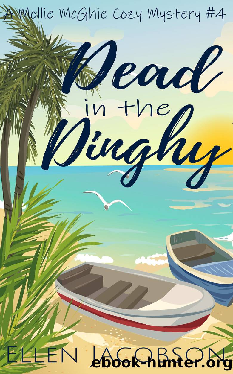 Dead in the Dinghy by Ellen Jacobson