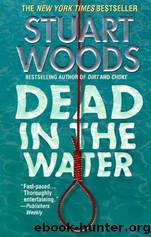 Dead in the Water (1997) by Stuart - Stone Barrington 03 Woods