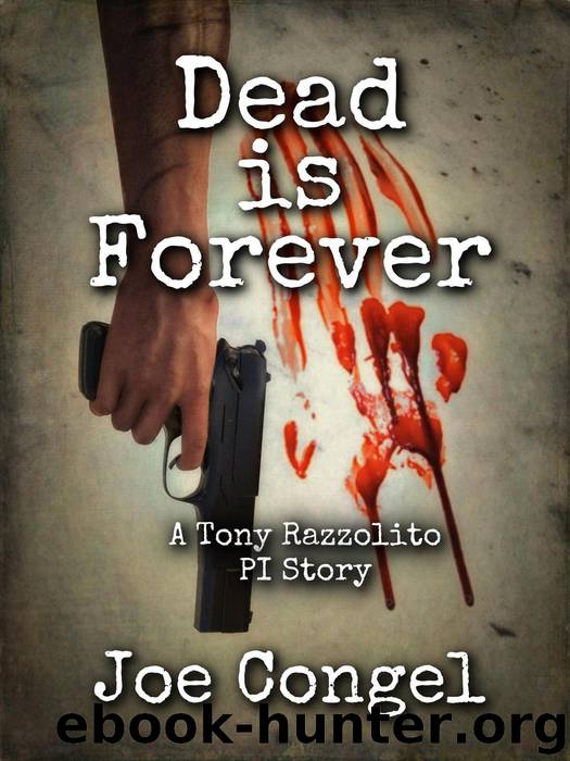 Dead is Forever by Joe Congel