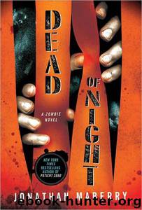 Dead of Night: A Zombie Novel by Jonathan Maberry