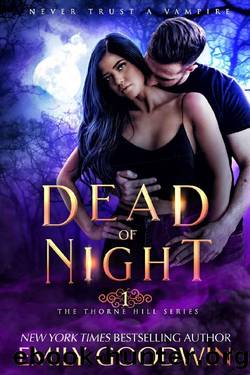 Dead of Night: Thorne Hill [Book 1] by Emily Goodwin