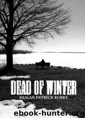 Dead of Winter by Kealan Patrick Burke