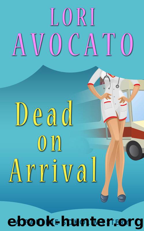 Dead on Arrival by Lori Avocato