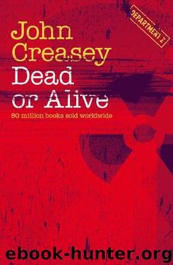 Dead or Alive (Department Z) by John Creasey