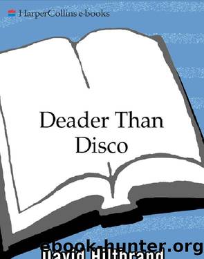 Deader Than Disco by David Hiltbrand
