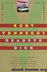 Deadeye Dick by Kurt Vonnegut