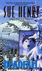 Deadfall by Sue Henry