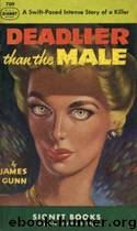 Deadlier than the Male (1942) by James Gunn