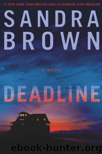 Deadline (Sandra Brown) by Sandra Brown