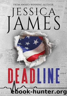 Deadline by Jessica James