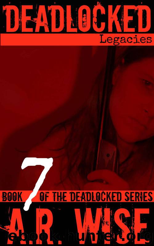 Deadlocked 7 by A.R. Wise