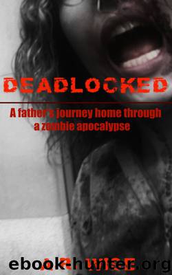 Deadlocked by A.R. Wise