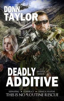 Deadly Additive by Donn Taylor