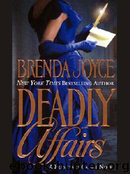 Deadly Affairs by Brenda Joyce