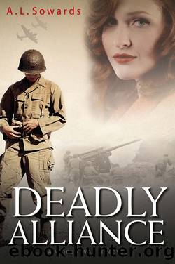 Deadly Alliance by A. L. Sowards