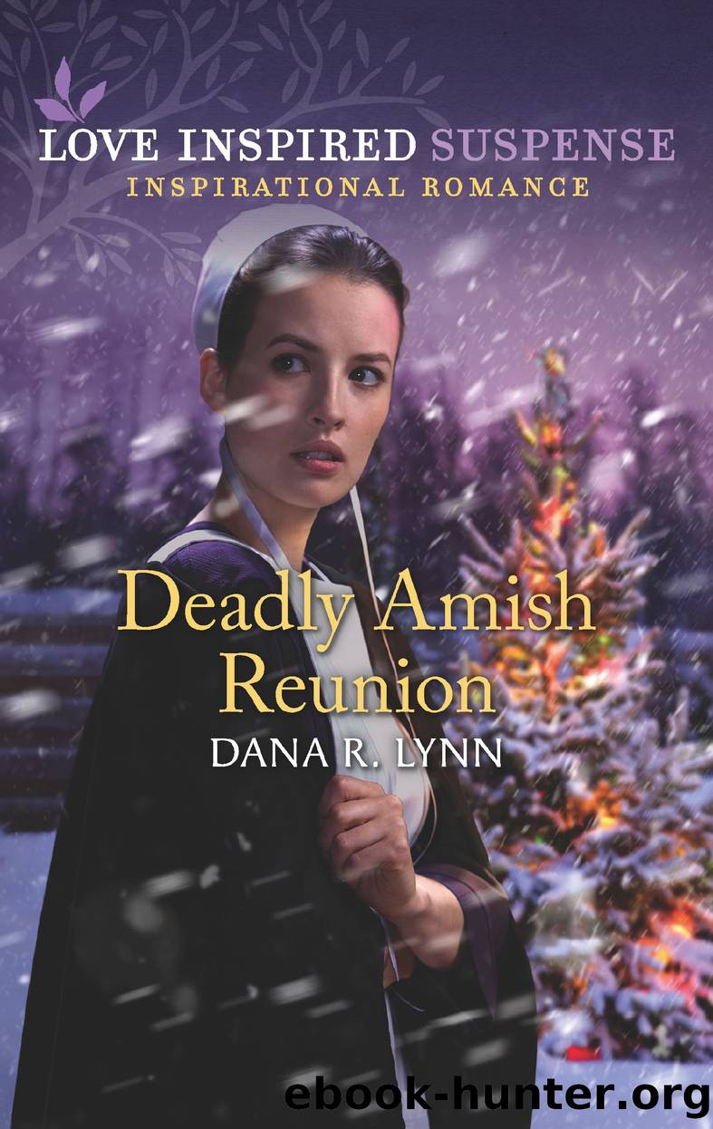 Deadly Amish Reunion by Dana R. Lynn