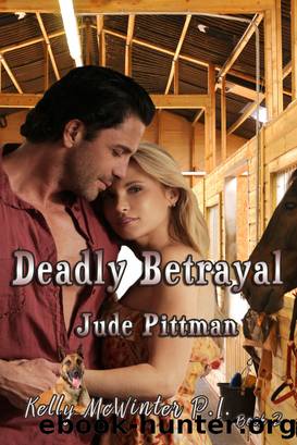 Deadly Betrayal by Jude Pittman