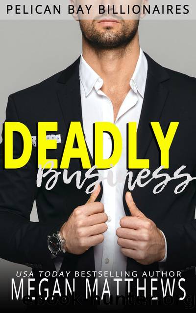 Deadly Business by Megan Matthews