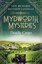 Deadly Cargo by Matthew Costello