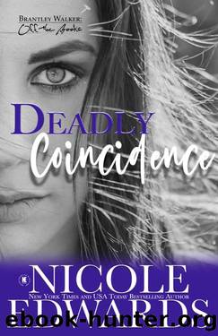 Deadly Coincidence (Brantley Walker: Off the Books Book 4) by Nicole Edwards