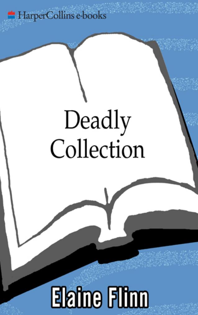 Deadly Collection: A Molly Doyle Mystery by Elaine Flinn