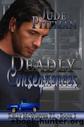 Deadly Consequences by Jude Pittman