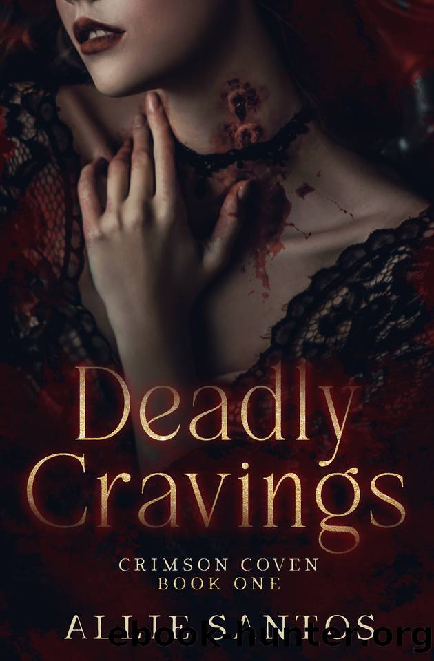 Deadly Cravings by Allie Santos