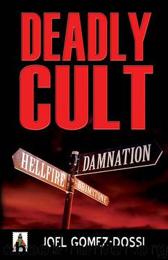 Deadly Cult by Joel Gomez-Dossi