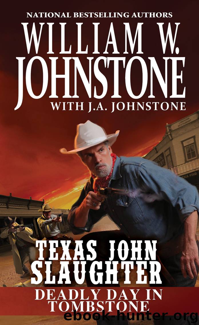 Deadly Day in Tombstone by William W. Johnstone