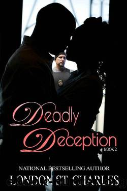 Deadly Deception by London St Charles