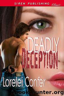 Deadly Deception by Lorelei Confer