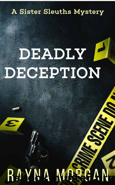 Deadly Deception by Rayna Morgan