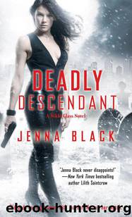 Deadly Descendant by Jenna Black