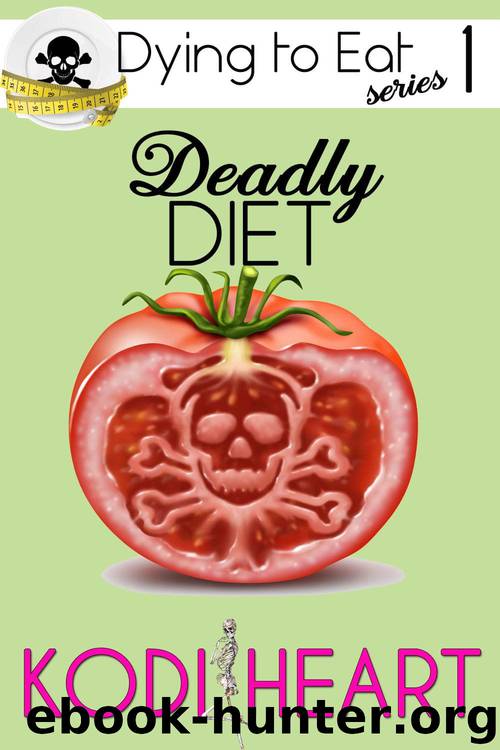 Deadly Diet by Kodi Heart