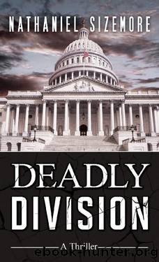 Deadly Division by Nathaniel Sizemore