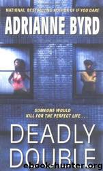 Deadly Double by Byrd Adrianne