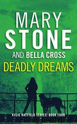 Deadly Dreams by Stone Mary & Cross Bella
